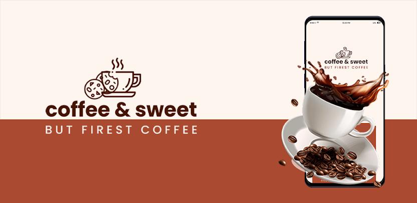 تطبيق Coffee & sweet